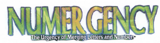 NUMERGENCY THE URGENCY OF MERGING LETTERS AND NUMBERS