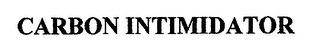 CARBON INTIMIDATOR