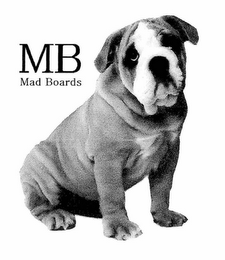 MB MAD BOARDS
