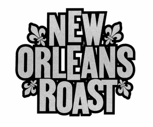 NEW ORLEANS ROAST