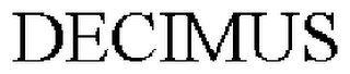 DECIMUS