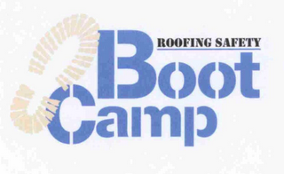 ROOFING SAFETY BOOT CAMP