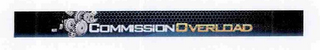 COMMISSIONOVERLOAD