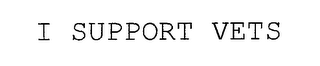 I SUPPORT VETS