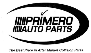 PRIMERO AUTO PARTS THE BEST PRICE IN AFTER MARKET COLLISION PARTS