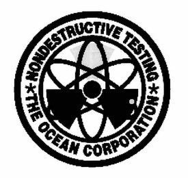 NONDESTRUCTIVE TESTING THE OCEAN CORPORATION