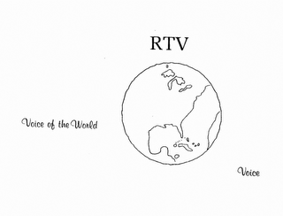 RTV VOICE OF THE WORLD VOICE