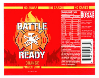 FD BATTLE READY ORANGE POWER SHOT NO SUGAR NO CRASH NO CARBS MADE IN THE USA