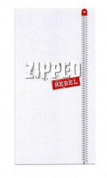 ZIPPED REBEL