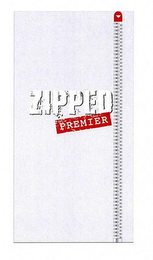 ZIPPED PREMIER