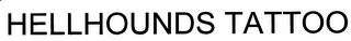 HELLHOUNDS TATTOO