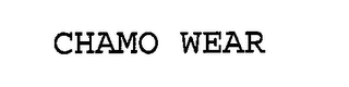 CHAMO WEAR