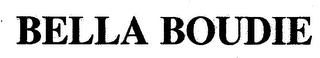 BELLA BOUDIE