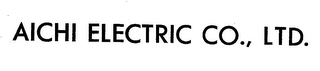 AICHI ELECTRIC CO., LTD