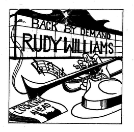 BACK BY DEMAND RUDY WILLIAMS DAILY NEWS LOOKING AHEAD