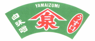 YAMAIZUMI