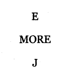 E MORE J