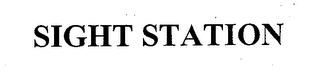 SIGHT STATION