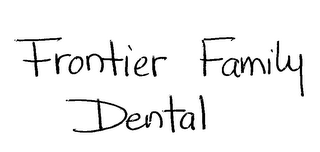 FRONTIER FAMILY DENTAL