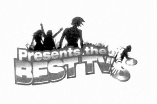 PRESENTS THE BEST TV