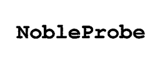 NOBLEPROBE