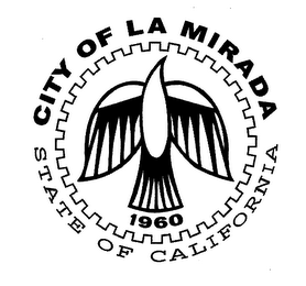 CITY OF LA MIRADA STATE OF CALIFORNIA 1960