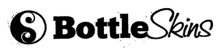 BOTTLESKINS