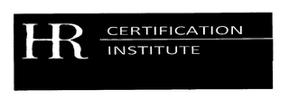 HR CERTIFICATION INSTITUTE