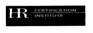 HR CERTIFICATION INSTITUTE