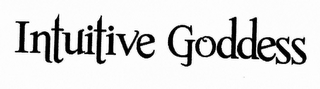 INTUITIVE GODDESS