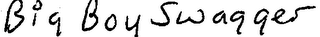 BIG BOY SWAGGER