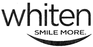 WHITEN SMILE MORE.