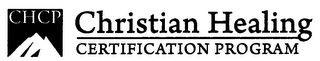 CHOP CHRISTIAN HEALING CERTIFICATION PROGRAM