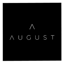 A AUGUST