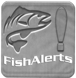 FISHALERTS!