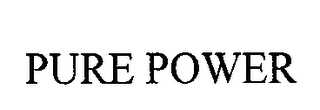 PURE POWER