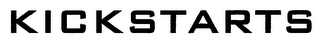 KICKSTARTS