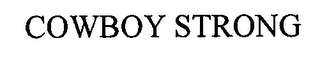 COWBOY STRONG
