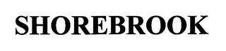 SHOREBROOK