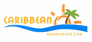 CARIBBEAN SAVOURIES LTD