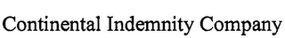 CONTINENTAL INDEMNITY COMPANY