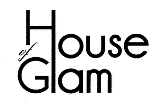 HOUSE OF GLAM