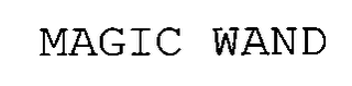 MAGIC WAND