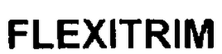 FLEXITRIM