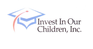 INVEST IN OUR CHILDREN, INC.