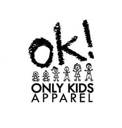 OK! ONLY KIDS APPAREL