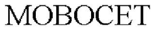 MOBOCET