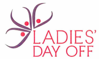 LADIES' DAY OFF