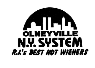 OLNEYVILLE N.Y. SYSTEM R.I.'S BEST HOT WIENERS