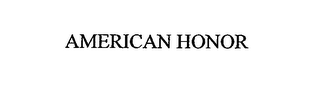 AMERICAN HONOR